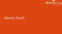 14.04 - Ubuntu Touch par Axel Leroy by Ubuntu Party - Paris