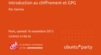 13.10 - Introduction au chiffrement et GPG par Genma by Ubuntu Party - Paris
