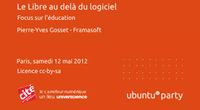 12.04 - Le Libre au delà du logiciel par Pierre-Yves Gosset by Ubuntu Party - Paris