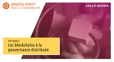 19.10 – Les blockchains à la gouvernance distribuée par Jules Emery by Ubuntu Party - Paris