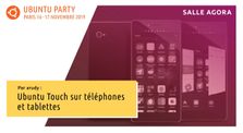 19.10 – Ubuntu Touch sur téléphones et tablettes par cm-t by Ubuntu Party - Paris